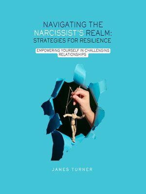 cover image of Navigating the Narcissist's Realm